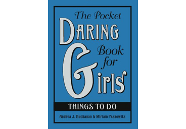 Daring: Things to Do
